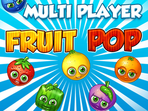Fruit Pop Multi Player Game