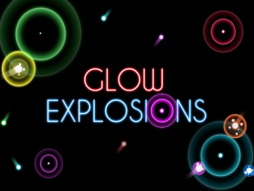 Glow Explosions Game