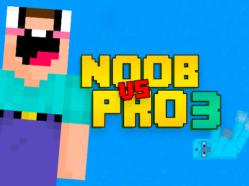 Noob Vs Pro 3 Game